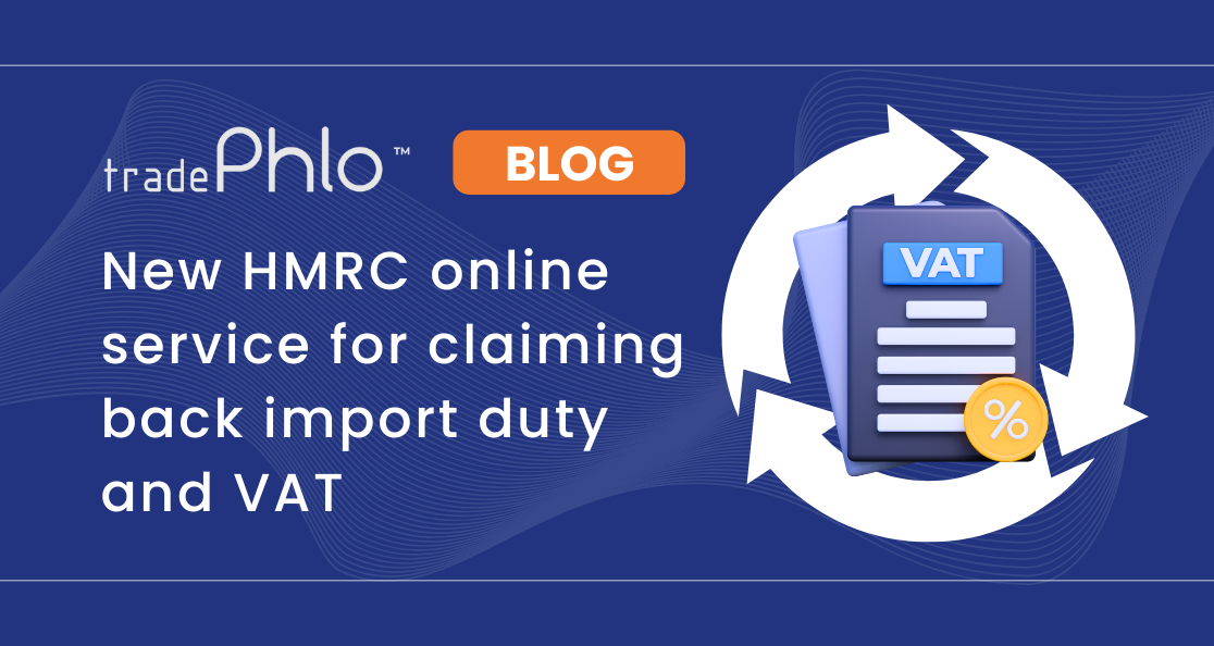 New HMRC online service for claiming back import duty and VAT