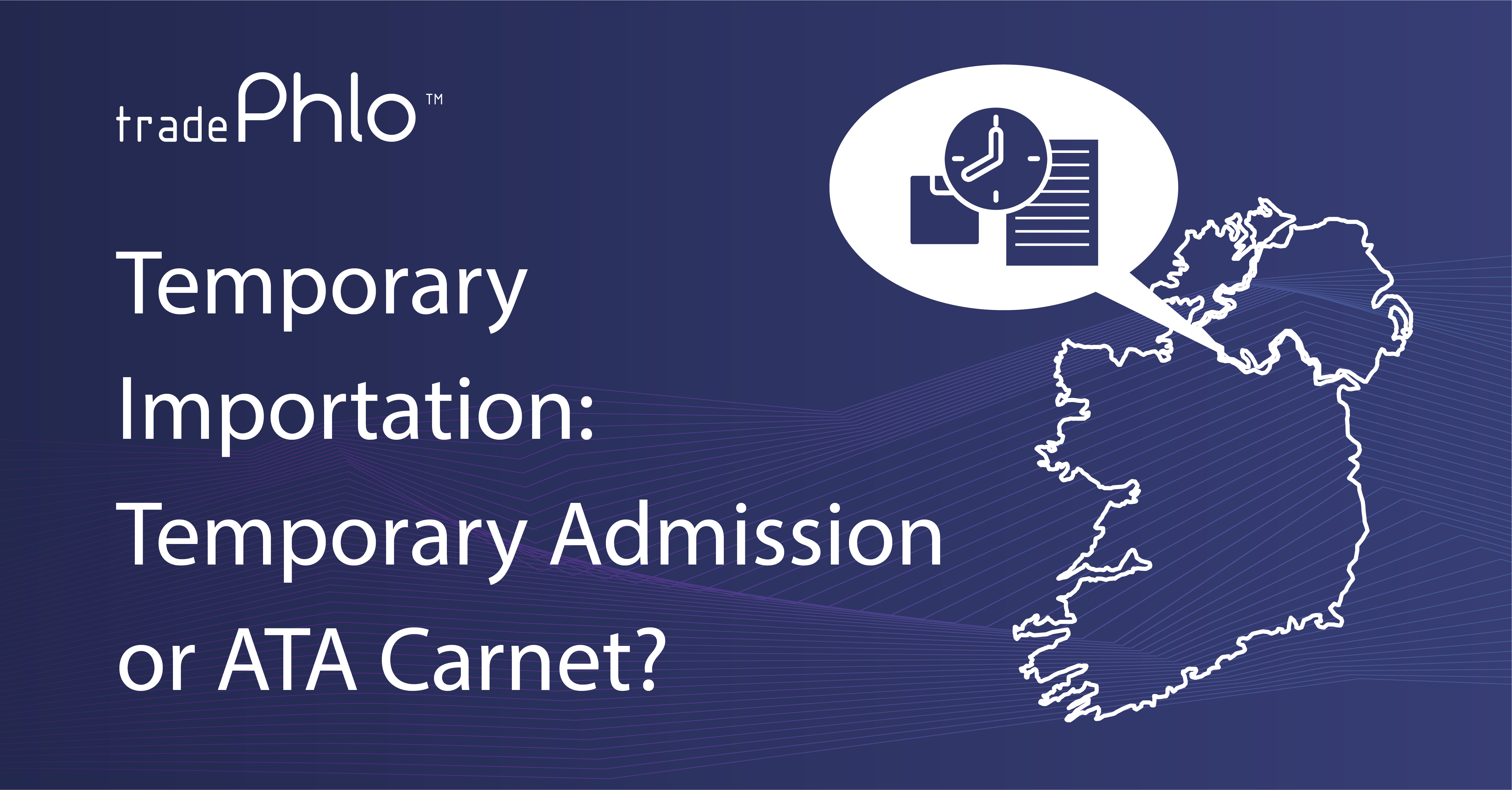 Temporary Importation: Temporary Admission or ATA Carnet?