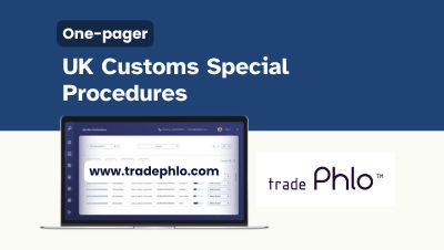 UK Customs Compliance - Special Procedures