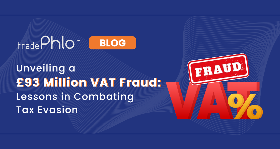 Unveiling a £93 Million VAT Fraud: Lessons in Combating Tax Evasion